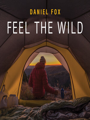 cover image of Feel the Wild